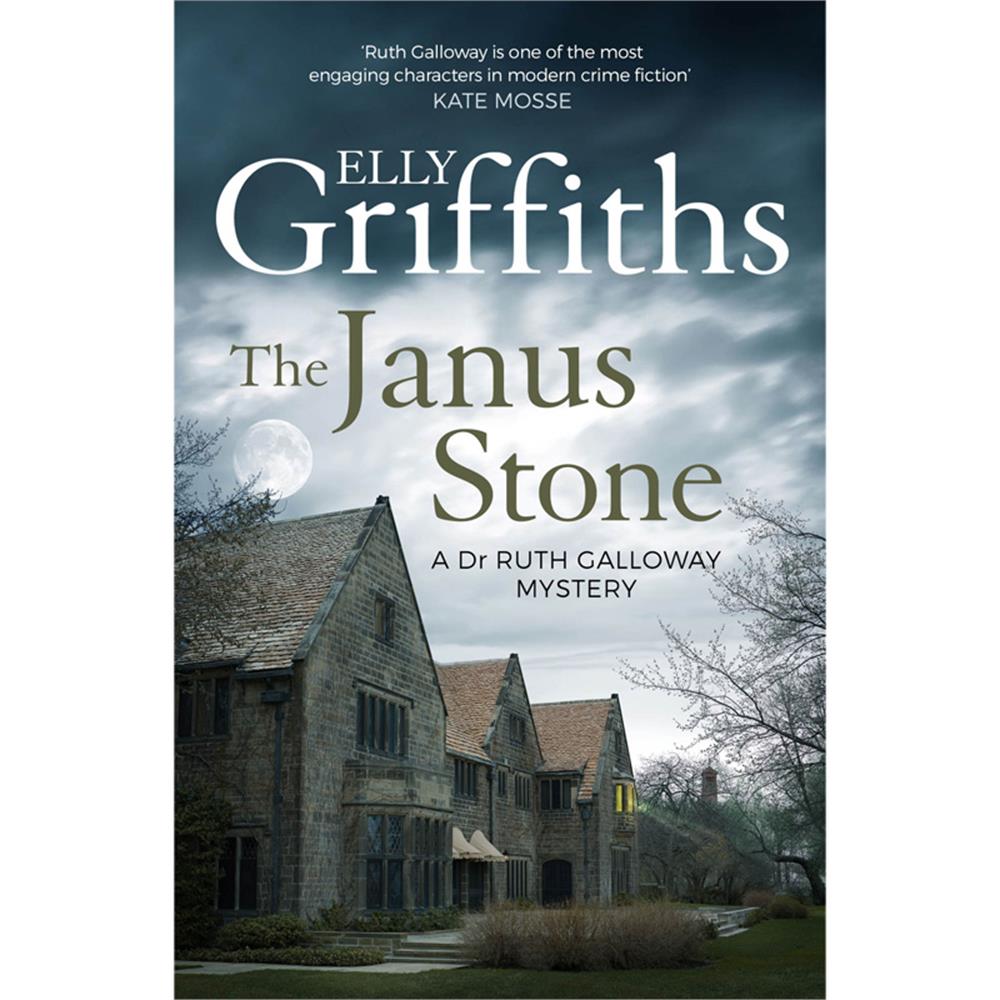 The Janus Stone - The Dr Ruth Galloway Mysteries 2 by Elly Griffiths (Paperback)